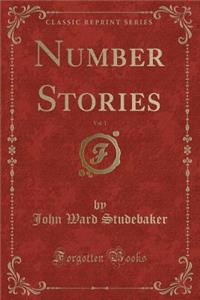 Number Stories, Vol. 1 (Classic Reprint)