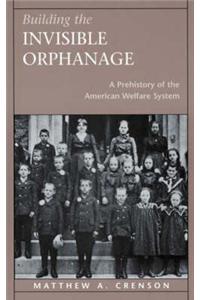 Building the Invisible Orphanage