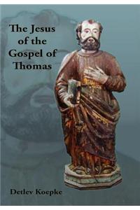 Jesus of the Gospel of Thomas
