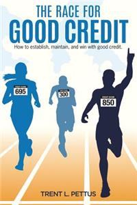 Race for Good Credit