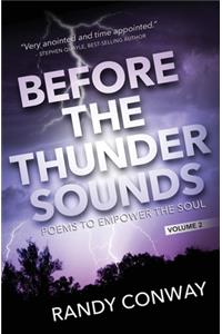 Before The Thunder Sounds Volume 2
