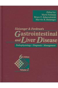 Sleisenger and Fordtran's Gastrointestinal and Liver Disease: Pathophysiology/Diagnosis/Management, 2-Volume Set