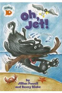 Oh, Jet!