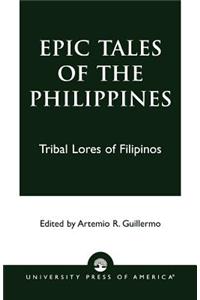 Epic Tales of the Philippines