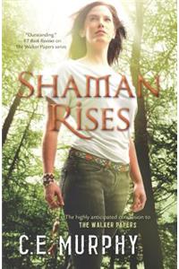 Shaman Rises Original/E