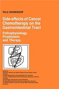 Side-Effects of Cancer Chemotherapy on the Gastrointestinal Tract