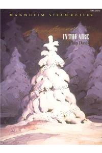 Mannheim Steamroller - Christmas in the Aire