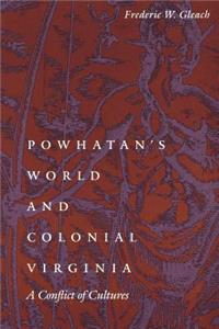 Powhatan's World and Colonial Virginia