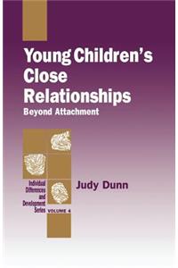 Young Children′s Close Relationships