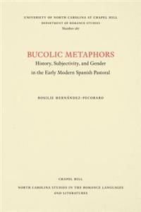 Bucolic Metaphors
