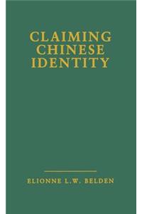 Claiming Chinese Identity