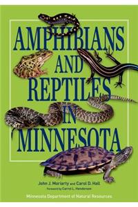 Amphibians and Reptiles in Minnesota