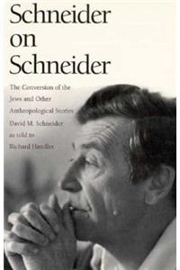 Schneider on Schneider