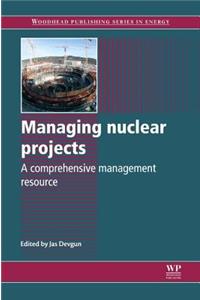 Managing Nuclear Projects