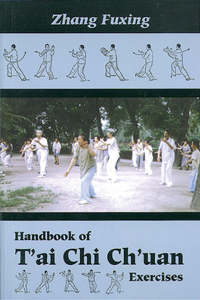 Handbook of t'Ai Chi Ch'uan Exercises