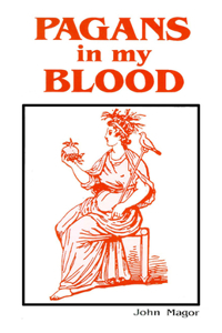 Pagans in my Blood