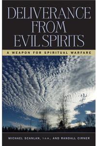 Deliverance from Evil Spirits