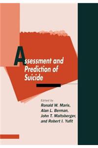 Assessment and Prediction of Suicide