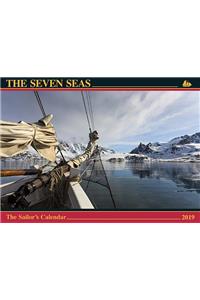 The Seven Seas Calendar 2019: The Sailor's Calendar