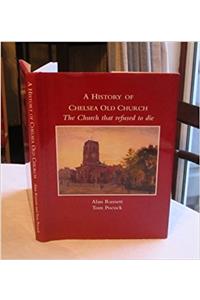 A History of Chelsea Old Church