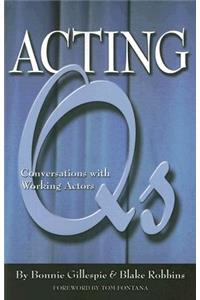 Acting QS