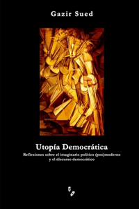 Utopía Democrática