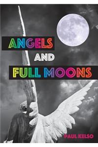 Angels and Full moons