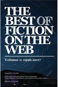 Best of Fiction on the Web: 1996-2017