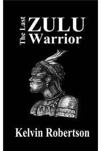 Last Zulu Warrior