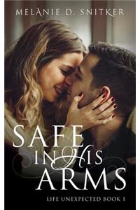 Safe In His Arms