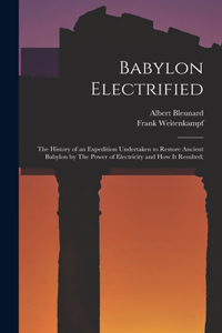 Babylon Electrified
