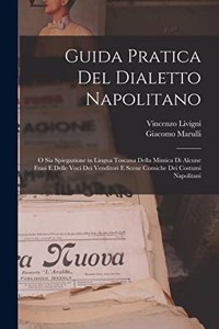 Guida Pratica Del Dialetto Napolitano