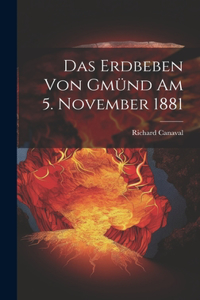 Erdbeben Von Gmünd Am 5. November 1881