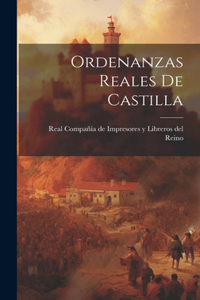 Ordenanzas Reales De Castilla