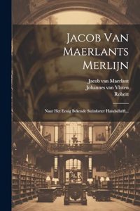 Jacob Van Maerlants Merlijn