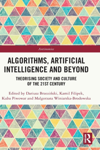 Algorithms, Artificial Intelligence and Beyond