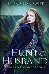 To Hunt A Husband