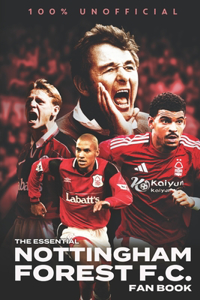 The Essential Nottingham Forest Fan Book