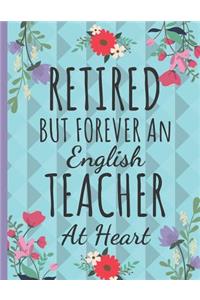 Retired But Forever an English Teacher