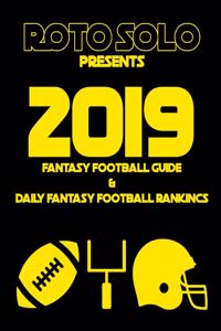2019 Fantasy Football Guide and Daily Fantasy Football Rankings