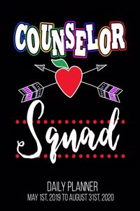Counselor Squad Daily Planner May 1st, 2019 to August 31st, 2020