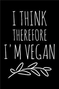 I think therefore I'm vegan