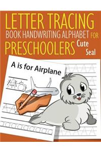 Letter Tracing Book Handwriting Alphabet for Preschoolers Cute Seal