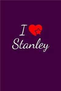 I love Stanley