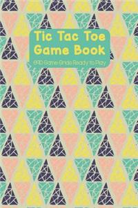 Tic-Tac-Toe Game Book 690 Game Grids Ready to Play