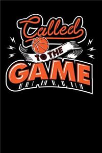 called to the game