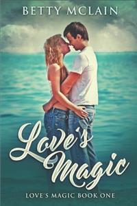 Love's Magic