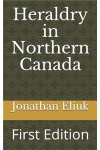 Heraldry in Northern Canada
