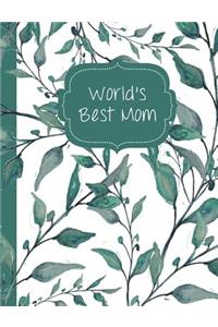 Teal Watercolor Leaves & Branches World's Best Mom Blank Notebook Journal