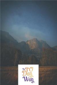 The 90 Day Way - Food Mood Exercise Journal